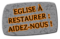 Eglise en péril, aidez-nous à la restaurer